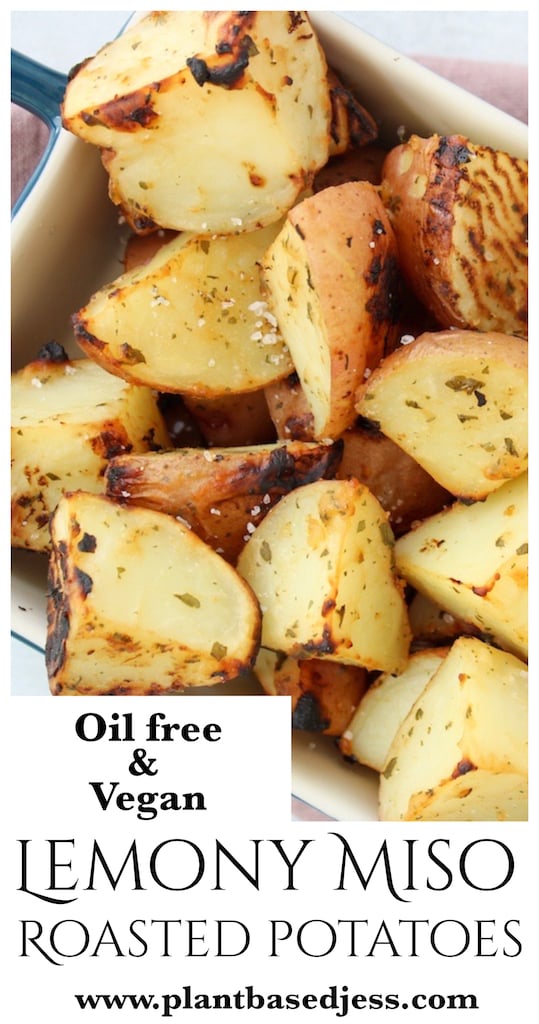 Lemony miso roasted potatoes (oil-free) - Plant Based Jess