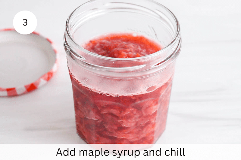 In process picture: add maple syrup and chill.